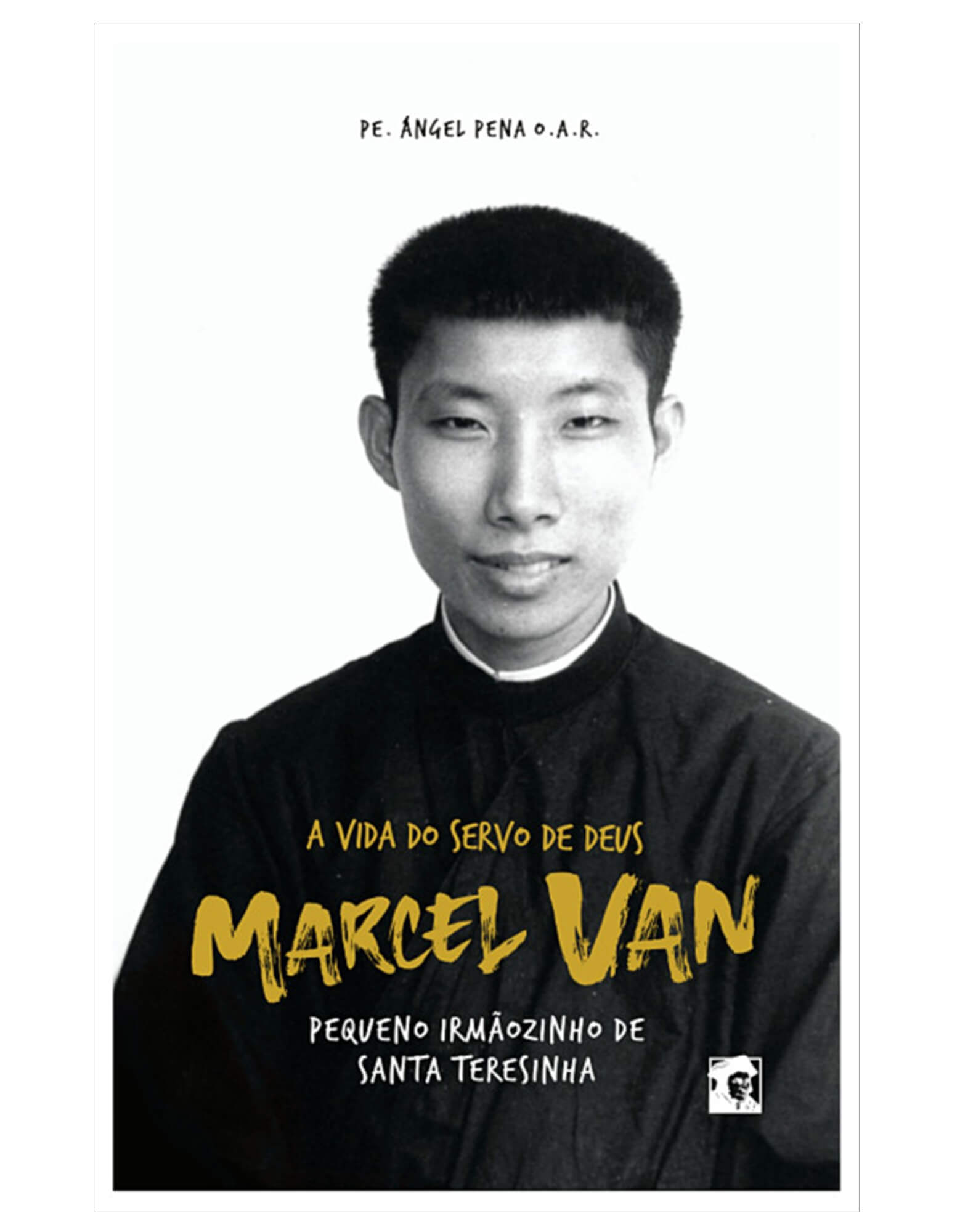 A vida do servo de Deus Marcel Van