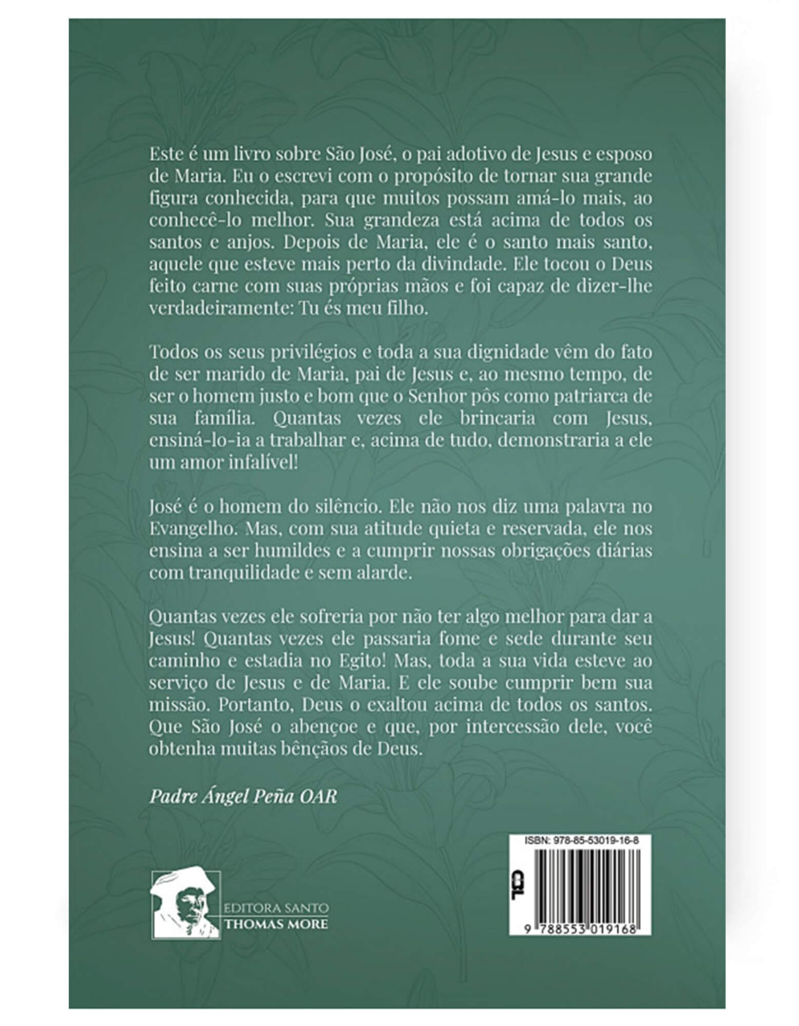 São José - O mais santo dos santos