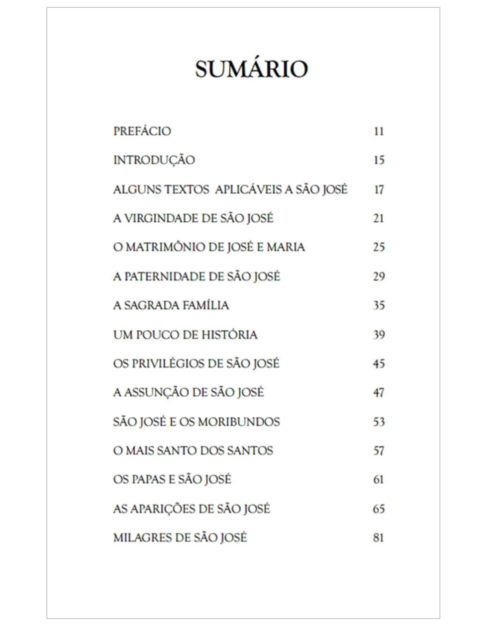 São José - O mais santo dos santos