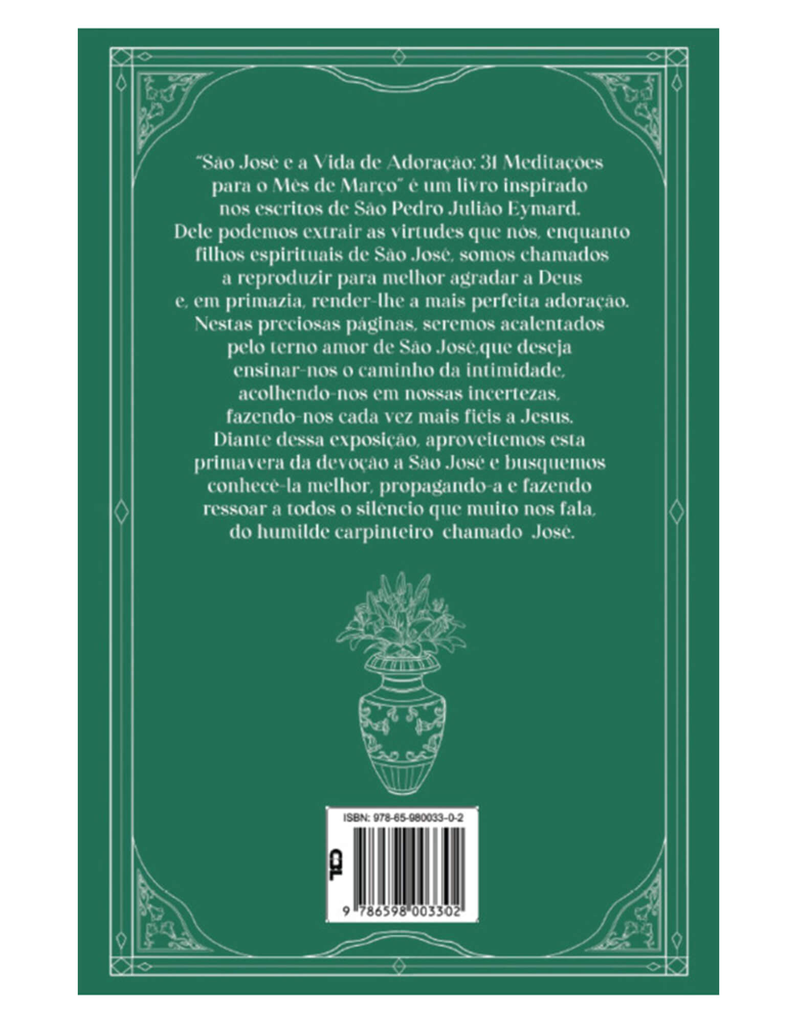 São José e a Vida de Adoração