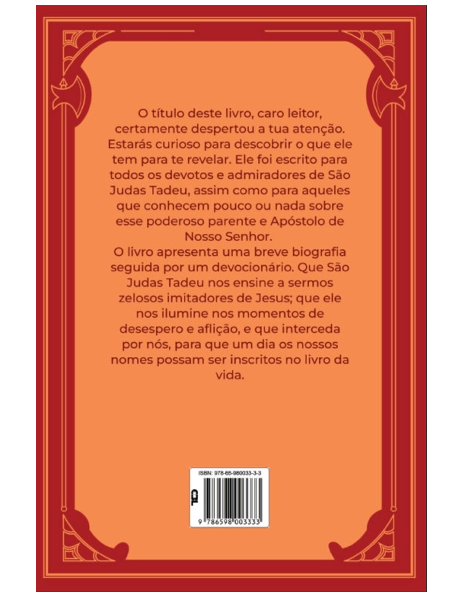 São Judas Tadeu - Apóstolo dos Aflitos